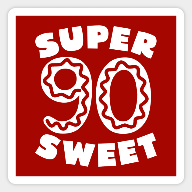 Super Sweet 90 Birthday Icing Magnet by colorsplash